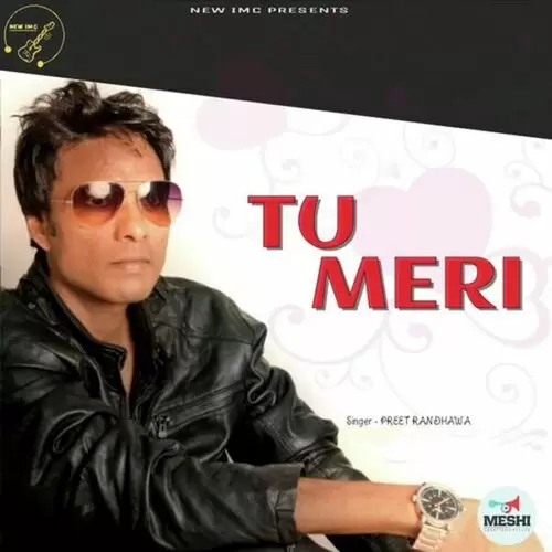 Tu Meri Preet Randhawa Mp3 Download Song - Mr-Punjab