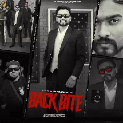 Back Bite Khan Mallan Wala Mp3 Download Song - Mr-Punjab