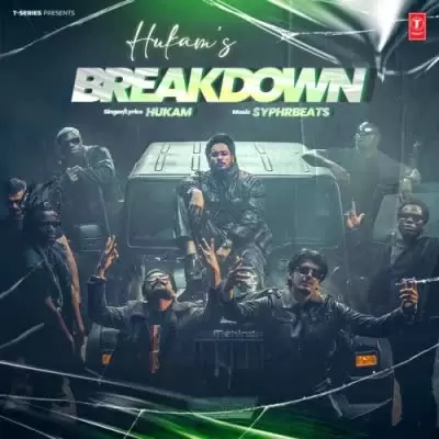 Breakdown Hukam Mp3 Download Song - Mr-Punjab