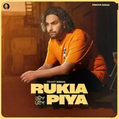Rukiya Piya Simar Dorraha Mp3 Download Song - Mr-Punjab