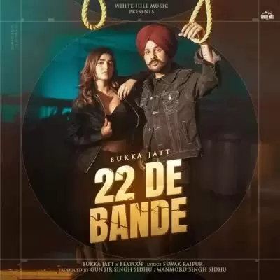 22 De Bande Bukka Jatt Mp3 Download Song - Mr-Punjab