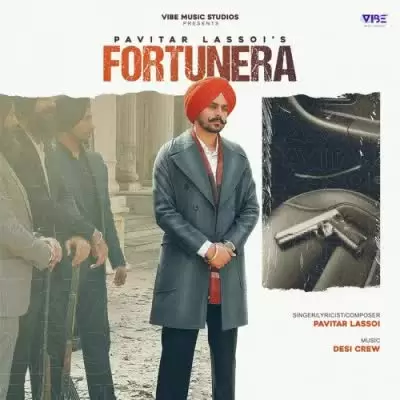 Fortunera Pavitar Lassoi Mp3 Download Song - Mr-Punjab