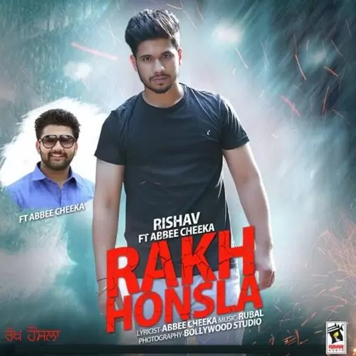 Rakh Honsla Rishav Mp3 Download Song - Mr-Punjab