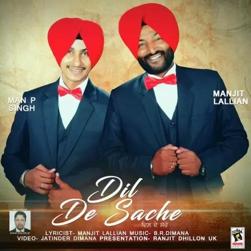 Dil De Sache Manjit Lallian Mp3 Download Song - Mr-Punjab