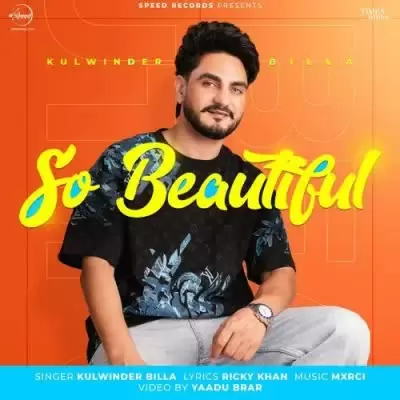 So Beautiful Kulwinder Billa Mp3 Download Song - Mr-Punjab