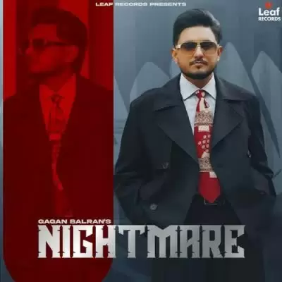 Nightmare Gagan Balran Mp3 Download Song - Mr-Punjab