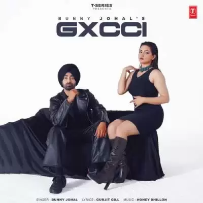 Gxcci Bunny Johal Mp3 Download Song - Mr-Punjab