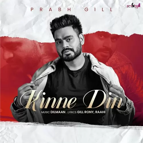 Kinne Din Hoge Prabh Gill Mp3 Download Song - Mr-Punjab