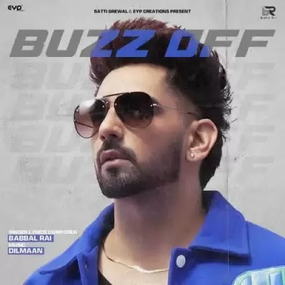 Buzz Off Babbal Rai Mp3 Download Song - Mr-Punjab