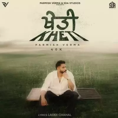 Kheti Parmish Verma Mp3 Download Song - Mr-Punjab