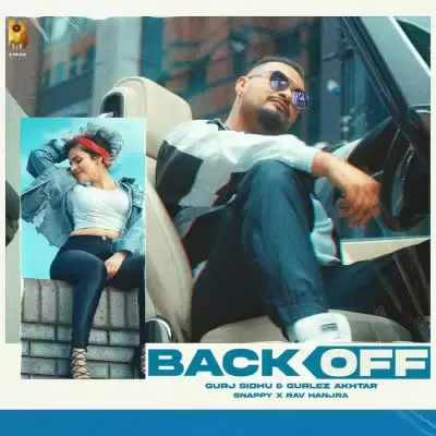 Back Off Gurj Sidhu Mp3 Download Song - Mr-Punjab