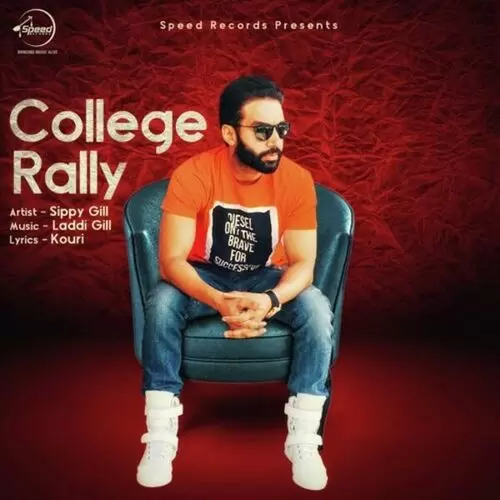 College Rally Sippy Gill Mp3 Download Song - Mr-Punjab