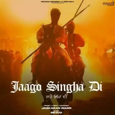 Jaago Singha Di Jaskaran Riarr Mp3 Download Song - Mr-Punjab