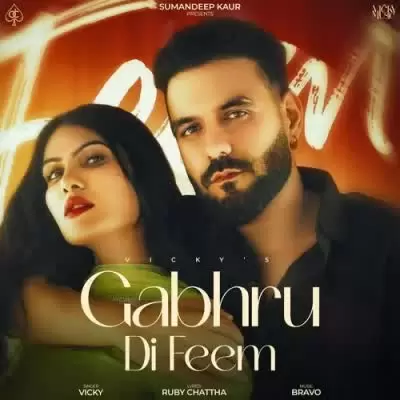 Gabhru Di Feem Vicky Mp3 Download Song - Mr-Punjab