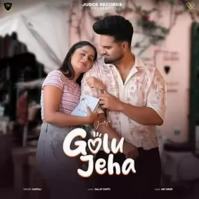 Golu Jeha Guntaj Mp3 Download Song - Mr-Punjab