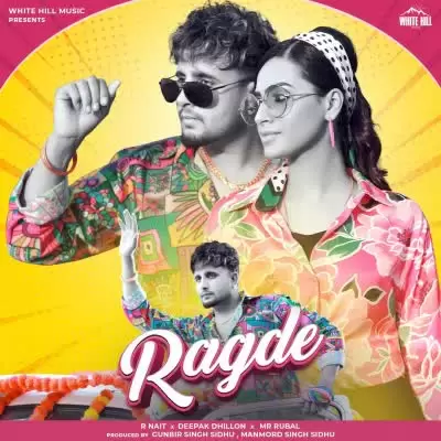 Ragde R Nait  Mp3 Download Song - Mr-Punjab
