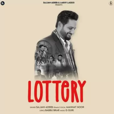 Lottery Sajjan Adeeb Mp3 Download Song - Mr-Punjab