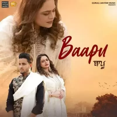 Baapu Gurlez Akhtar Mp3 Download Song - Mr-Punjab