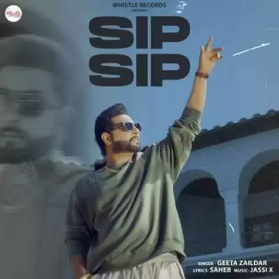 Sip Sip Geeta Zaildar Mp3 Download Song - Mr-Punjab