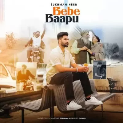 Bebe Bapu Sukhman Heer Mp3 Download Song - Mr-Punjab