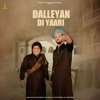 Dalleyan Di Yaari Lakhi Ghuman Mp3 Download Song - Mr-Punjab