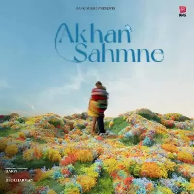 Akhan Sahmne Harvi Mp3 Download Song - Mr-Punjab