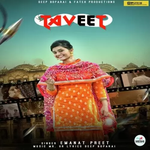 Taveet Emanat Preet Mp3 Download Song - Mr-Punjab