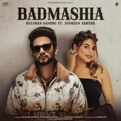 Badmashia Kulshan Sandhu Mp3 Download Song - Mr-Punjab