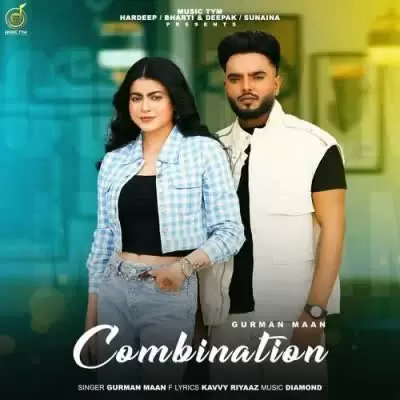 Combination Gurman Maan Mp3 Download Song - Mr-Punjab