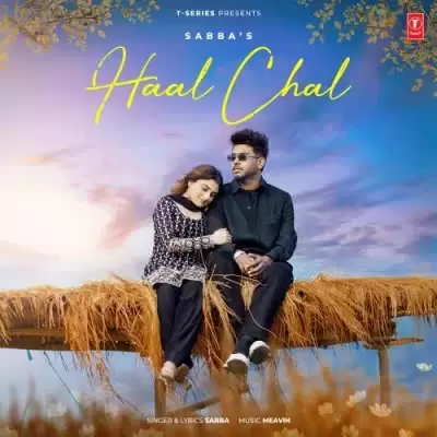 Haal Chal Sabba Mp3 Download Song - Mr-Punjab