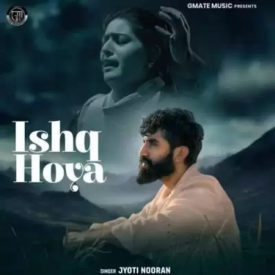 Ishq Hoya Jyoti Nooran Mp3 Download Song - Mr-Punjab