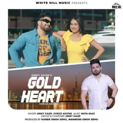 Gold Heart Jimmy Kaler Mp3 Download Song - Mr-Punjab