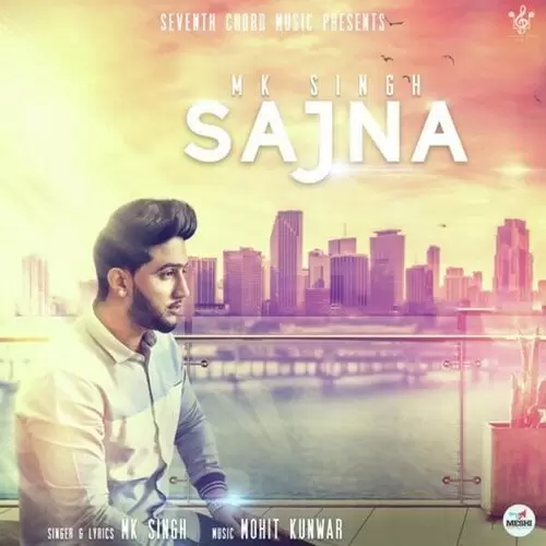 Sajna M.K. Singh Mp3 Download Song - Mr-Punjab