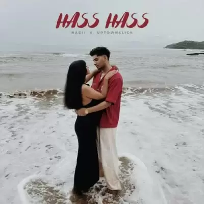 Hass Hass Nagii Mp3 Download Song - Mr-Punjab