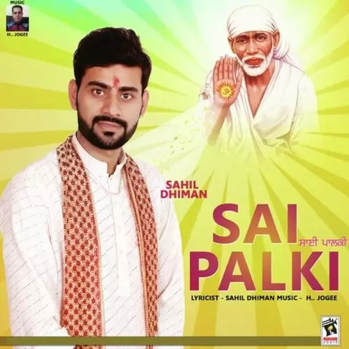 Sai Palki Sahil Dhiman Mp3 Download Song - Mr-Punjab