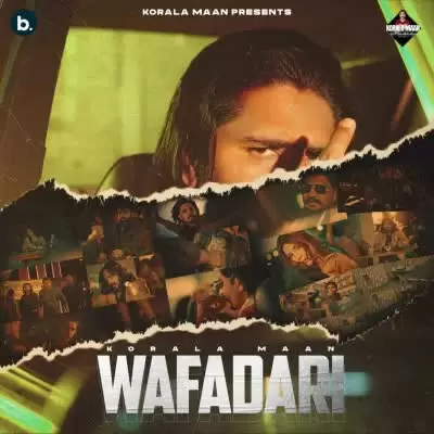 Wafadari Korala Maan Mp3 Download Song - Mr-Punjab