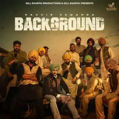 Background Rajvir Jawanda Mp3 Download Song - Mr-Punjab