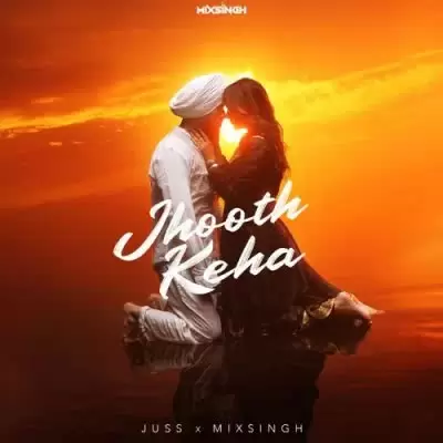 Jhooth Keha Juss Mp3 Download Song - Mr-Punjab