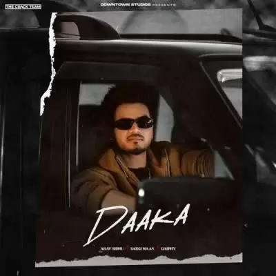 Daaka Arav Sidhu Mp3 Download Song - Mr-Punjab