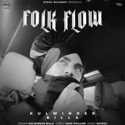 Folk Flow Kulwinder Billa Mp3 Download Song - Mr-Punjab