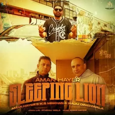 Sleeping Lion Ks Makhan Mp3 Download Song - Mr-Punjab