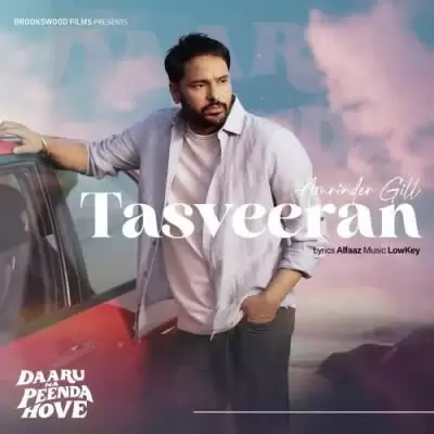 Tasveeran Amrinder Gill Mp3 Download Song - Mr-Punjab