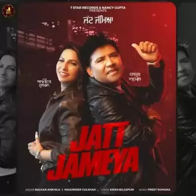 Jatt Jameya Balkar Ankhila Mp3 Download Song - Mr-Punjab