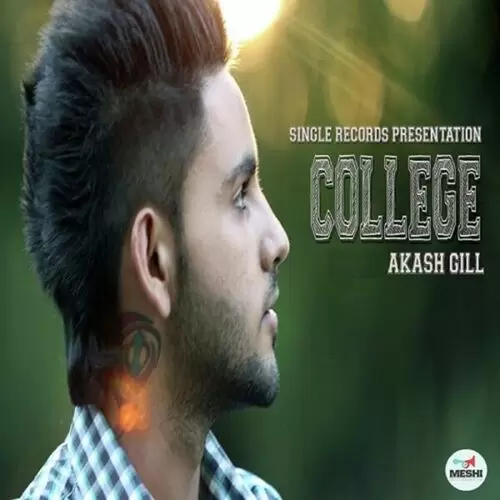 College Akash Gill Mp3 Download Song - Mr-Punjab