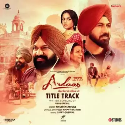 Ardaas Sarbat De Bhale Di Nachattar Gill Mp3 Download Song - Mr-Punjab