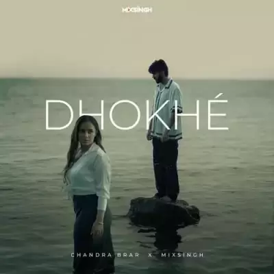 Dhokhe Chandra Brar Mp3 Download Song - Mr-Punjab