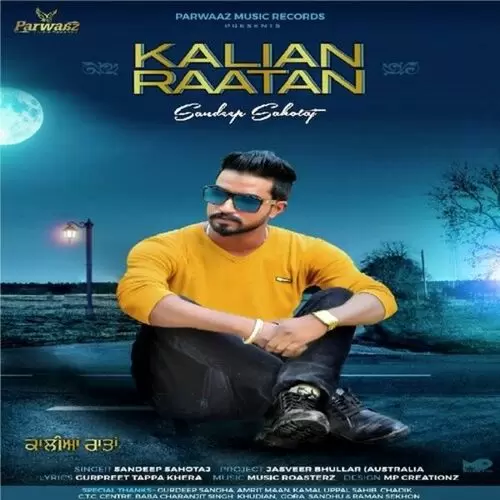 Kalian Raatan Sandeep Sahotaj Mp3 Download Song - Mr-Punjab