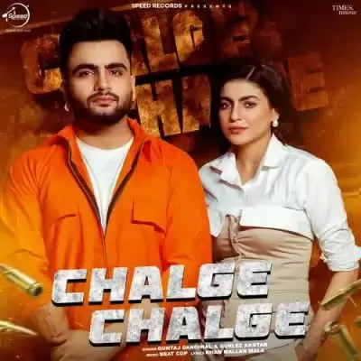 Chalge Chalge Guntaj Dandiwal Mp3 Download Song - Mr-Punjab