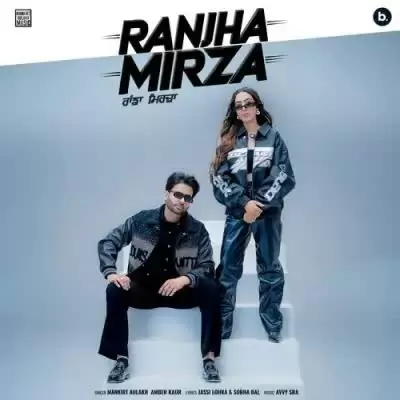 Ranjha Mirza Mankirt Aulakh Mp3 Download Song - Mr-Punjab