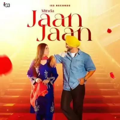 Jaan Jaan Minda Mp3 Download Song - Mr-Punjab